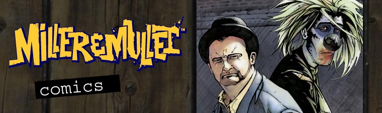 Miller & Mullet: Comics