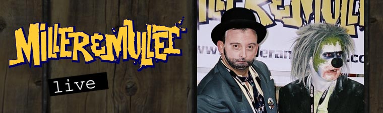Miller & Mullet: Live